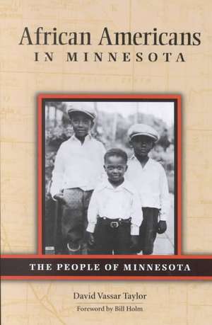 African Americans in Minnesota de David Taylor