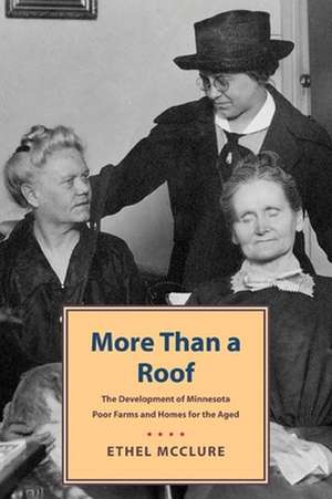 More Than a Roof de Ethel McClure