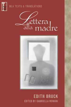 Lettera Alla Madre de Edith Bruck