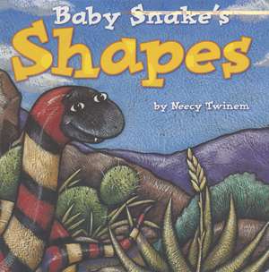 Baby Snake's Shapes de Neecy Twinem