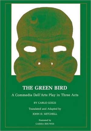 Green Bird de Carlo Gozzi