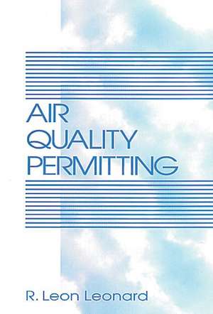 Air Quality Permitting de R. Leon Leonard