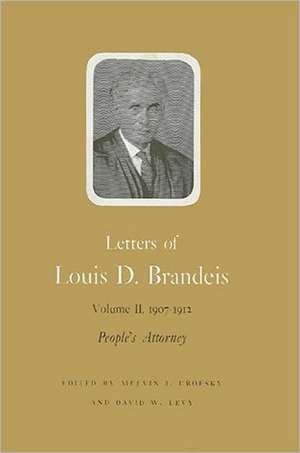 Letters of Louis D. Brandeis: Volume V, 1921-1941 de Louis D Brandeis