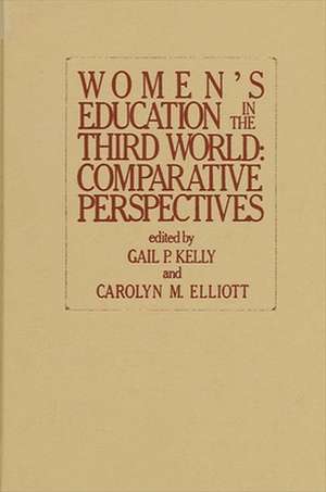 Women's Education in the Third World: Comparative Perspectives