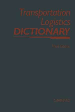 Transportation-Logistics Dictionary de Joseph L. Cavinato