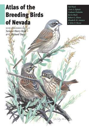 Atlas Of The Breeding Birds Of Nevada de Ted Floyd