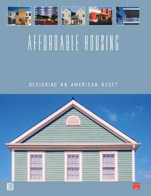 Affordable Housing de Adrienne Schmitz