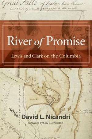 River of Promise de David L Nicandri