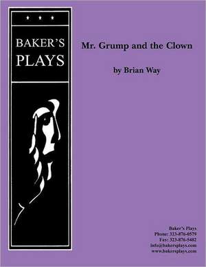 Mr. Grump and the Clown de Brian Way