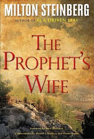 The Prophet's Wife de Steinberg Milton