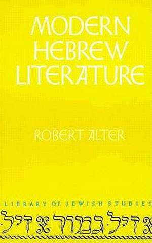 Modern Hebrew Literature de Robert Alter