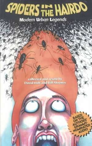 Spiders in the Hairdo de David Holt