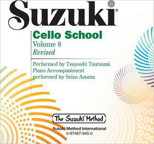 Suzuki Cello School, Volume 8 de Tsuyoshi Tsutsumi