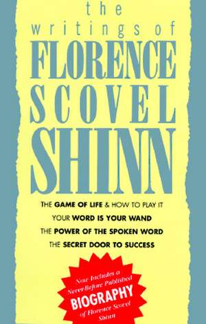 Writings of Florence Scovel Shinn de Florence Scovel-Shinn