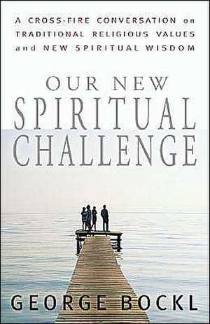 Our Spiritual Challenge de Bockl