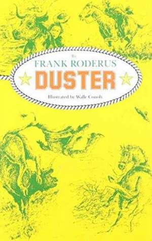 Duster de Frank Roderus