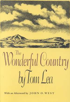 The Wonderful Country de Tom Lea