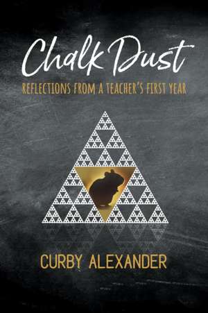 Chalk Dust de Alexander Curby
