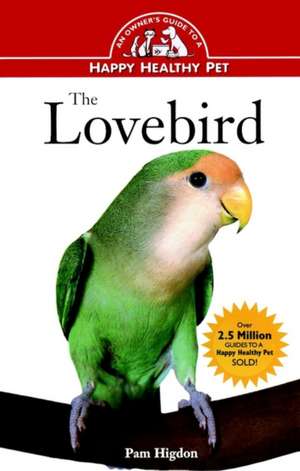 The Lovebird de Pamela L. Higdon