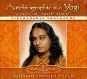 Autobiographie eines Yogi de Paramahansa Yogananda