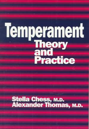 Temperament: Theory And Practice de Stella Chess