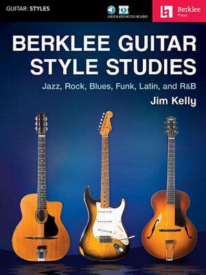 Berklee Guitar Style Studies de Jim Kelly