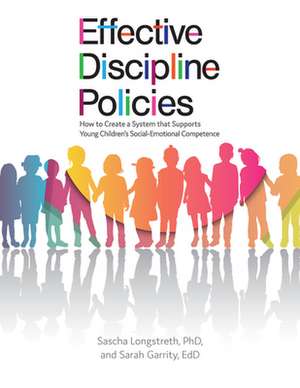 Effective Discipline Policies de Sascha Longstreth