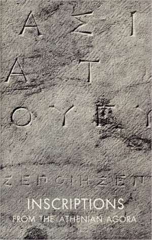 Inscriptions from the Athenian Agora de Benjamin D. Meritt