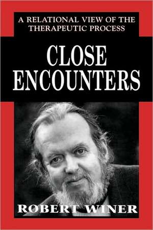 Close Encounters de Robert Winer