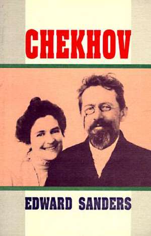 Chekhov de Edward Sanders