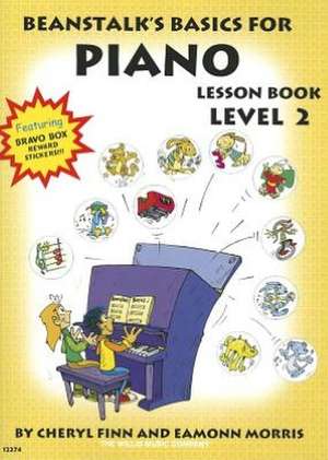 Beanstalk's Basics for Piano Lesson Book, Level 2 de Cheryl Finn