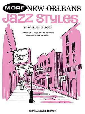 More New Orleans Jazz Styles de William Gillock