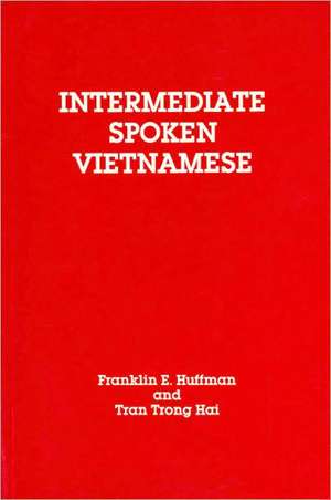 Intermediate Spoken Vietnamese de Tran Trong Hai