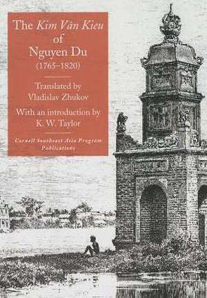 The "Kim Van Kieu" of Nguyen Du (1765–1820) de Nguyen Du Nguyen Du