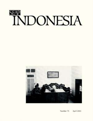 Indonesia Journal – April 2003 de Benedict R. O`g Anderson