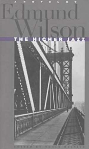 The Higher Jazz de Edmund Wilson