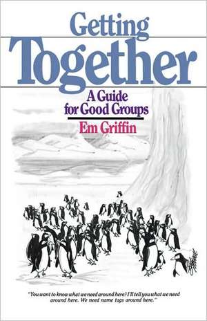 Getting Together de Em Griffin