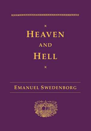 Heaven and Hell de Emanuel Swedenborg