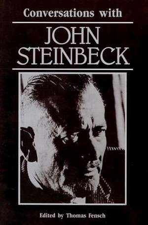 Conversations with John Steinbeck de Thomas Fensch