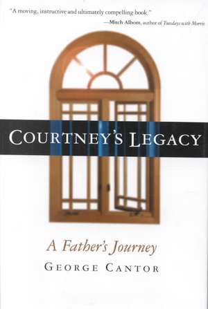 Courtney's Legacy de George Cantor