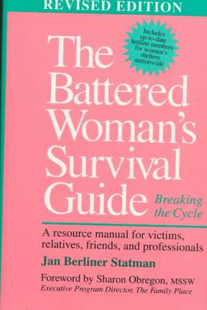 The Battered Woman's Survival Guide de Jan Berliner Statman