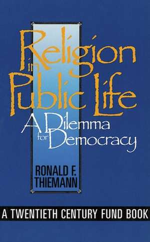 Religion in Public Life de Ronald F. Thiemann