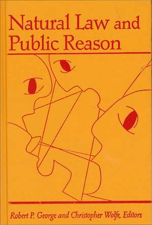 Natural Law and Public Reason de Robert P. George