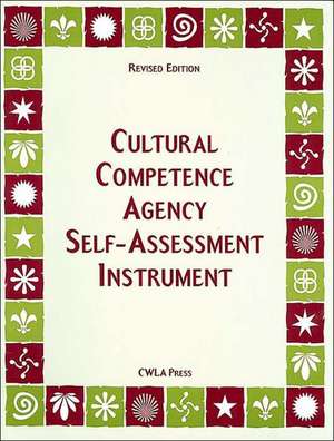 Cultural Competence Self-Assessment Instrument de Child Welfare League of America