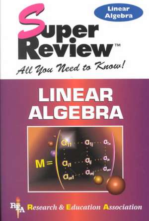 Linear Algebra de Research & Education Association