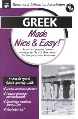 Greek Made Nice & Easy de Research & Education Association