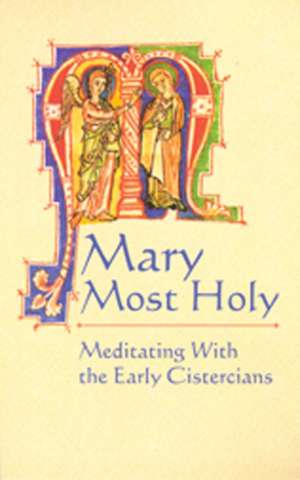 Mary Most Holy de E Rozanne Elder