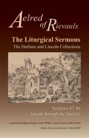 The Liturgical Sermons de Aelred of Rievaulx