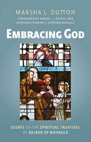 Embracing God de Marsha L Dutton