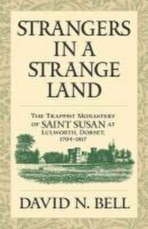 Strangers in a Strange Land de David N Bell